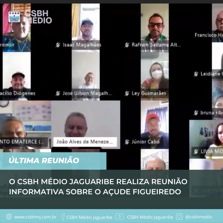 O CSBH Médio Jaguaribe realiza Reunião Informativa sobre o Açude Figueiredo